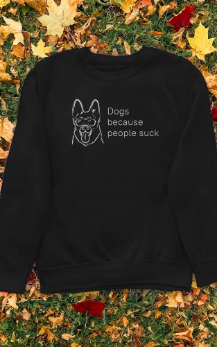 Du Džemperiai "Dogs Because People Suck" - Unisex