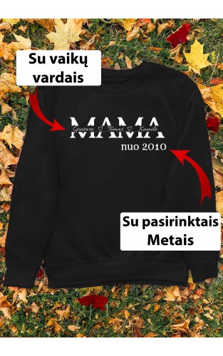 Džemperis su Jūsų vardais - "Mama nuo su vardais per vidurį"