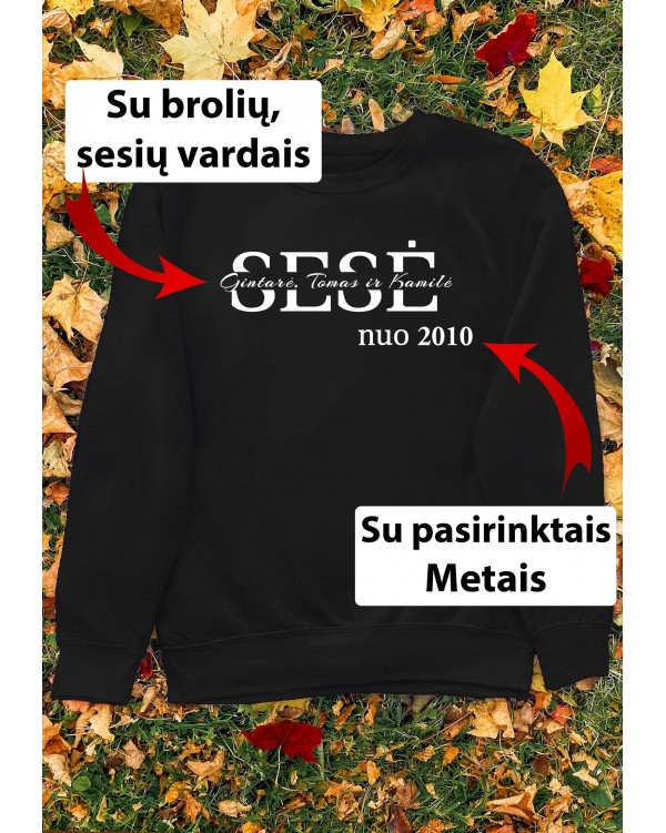 Marškinėliai "Sesė nuo su brolių, sesių vardais per vidurį"