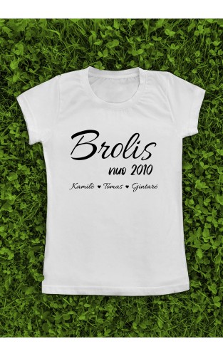 Marškinėliai "Brolis nuo su brolių, sesių vardais po apačia"