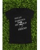 Marškinėliai su užrašu  "Hello Darkness My Old Friend"
