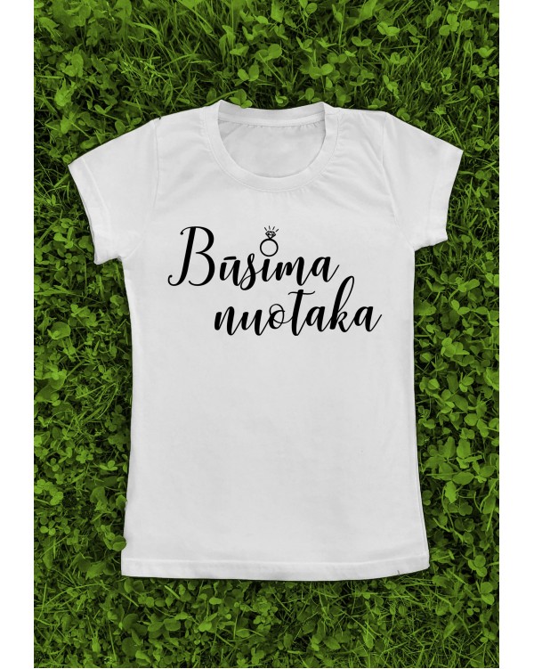 Marškinėliai su užrašu "Būsima nuotaka"
