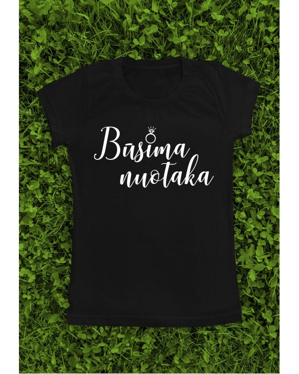Marškinėliai su užrašu "Būsima nuotaka"