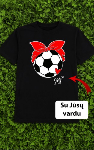 Marškinėliai su Jūsų vardu futbolo gerbėjai – Futbolo kamuolys su kaspinu